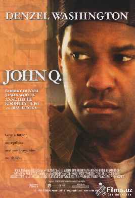 Jon Kyu / Jon Q (Triller, Drama, Kriminal film) Uzbek tilida tarjima 2002 HD