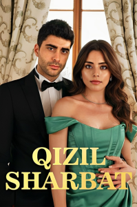 Qizil sharbat 1. 36. 37. 38. 39. 40. 41. 42. 43. 44. 45. 46. 47. 48. 49 Qism turk Serial Uzbek tilida Barcha qismlar