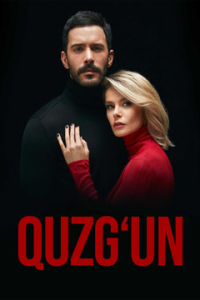 Quzg'un Turk serial 1-3-4-5-6-7-8-9-10-11-12-13-14-15 Qism uzbek tilida barcha qismlar